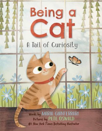Being A Cat: A Tail Of Curiosity Gianferrari, Maria Harper Collıns
