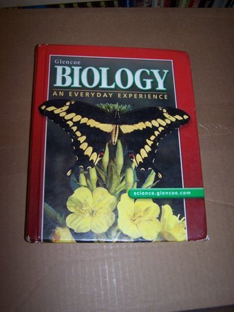 Biology: An Everyday Experience Student Edition Kaskel, Albert Mcgraw-Hill