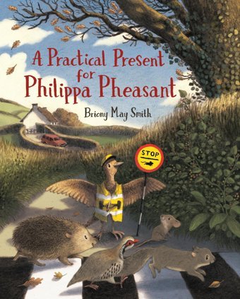 A Practical Present For Philippa Pheasant Smith, Briony May Candlewick Entertainment