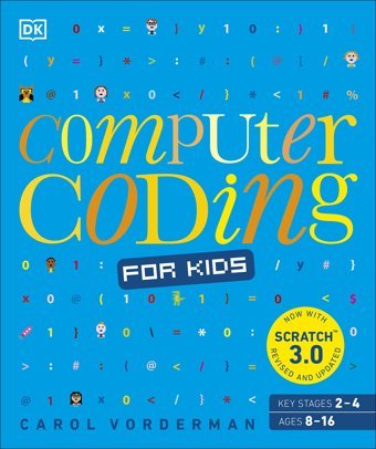Computer Coding For Kids: A Unique Step-By-Step Visual Guide, From Binary Code To Building Games Vorderman, Carol Penguin