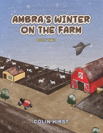 Ambra'S Winter On The Farm Hirst, Colin Austin Macauley Publishers Ltd