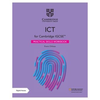 Cambridge Igcse Ict Practical Skills Workbook With Digital Access (2 Years) (Cambridge International Igcse) Chikasa, Evans Cambridge University Press, Uk