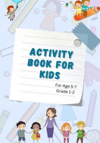 Activity Book For Children Khan, Sadia M. Independently Publıshed