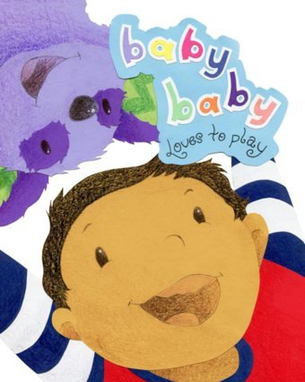Baby Baby: Loves To Play Mccauley, Sam Peanut & Bean Publishing