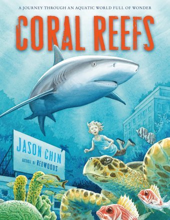 Coral Reefs Chin, Jason St. Martin'S Press