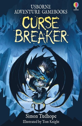 Curse Breaker (Adventure Gamebooks) Tudhope, Simon Usborne