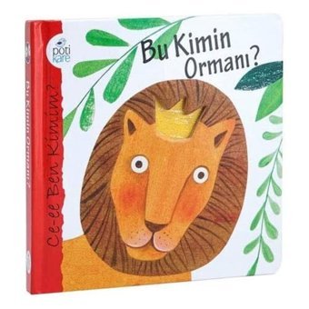 Bu Kimin Ormanı? Maria Loretta Giraldo Pötikare Yayıncılık