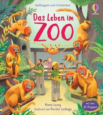 Aufklappen Und Entdecken: Das Leben İm Zoo: Mit Über 60 Klappen Den Alltag İn Einem Tierpark Kennenlernen Ab 5 Jahren (Aufklappen-Und-Entdecken-Reihe) Usborne Publishing Books Ltd