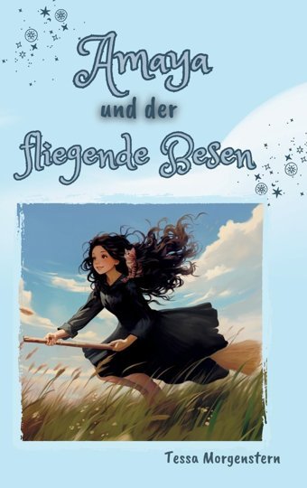 Amaya Und Der Fliegende Besen Morgenstern, Tessa Tredition