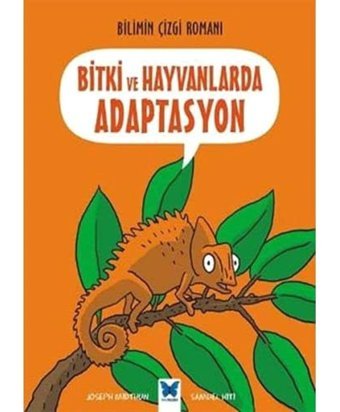 Bitki Ve Hayvanlarda Adaptasyon: Bilimin Çizgi Romanı Joseph Midthun Mavi Kelebek