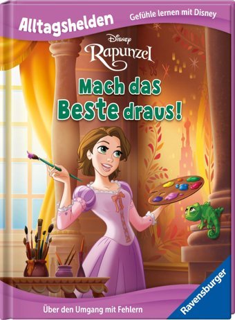 Alltagshelden - Gefühle Lernen Mit Disney Prinzessin Rapunzel - Mach Das Beste Draus! - Über Den Umgang Mit Fehlern - Bilderbuch Ab 3 Jahren Ravensburger