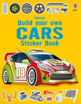 Build Your Own Cars Sticker Book (Build Your Own Sticker Book) Tudhope, Simon Usborne