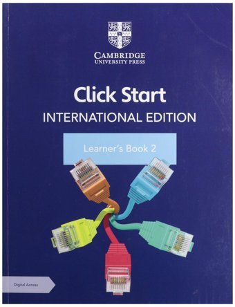 Click Start International Edition Learner'S Book 2 With Digital Access (1 Year) Soldier, Ayesha Cambridge University Press, Uk