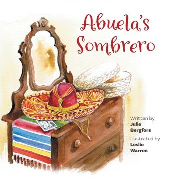 Abuela'S Sombrero Bergfors, Julie Friesenpress