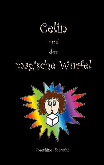 Celin Und Der Magische Würfel Hobrecht, Josephine Bod - Books On Demand