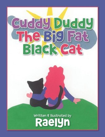 Cuddy Duddy The Big Fat Black Cat Hathaway, Raelyn Nextone Inc
