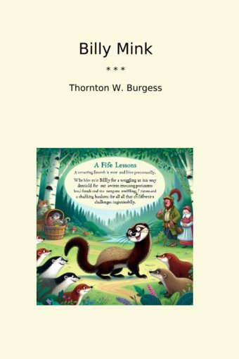 Billy Mink (Classic Books) Thornton W. Burgess Lettel Books