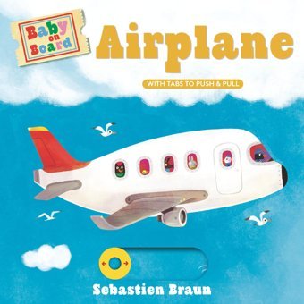 Airplane (Baby On Board) Symons, Ruth Candlewick Press