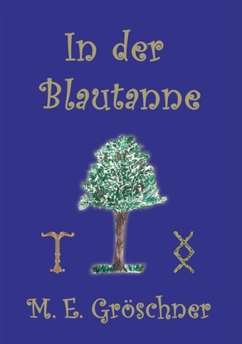 In Der Blautanne Gröschner, Maureen E. Bod - Books On Demand