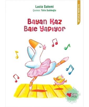 Bayan Kaz Bale Yapıyor Lucia Salemi Can Yayınları