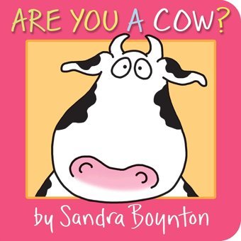 Are You A Cow? (Boynton On Board) Boynton, Sandra Simon And Schuster
