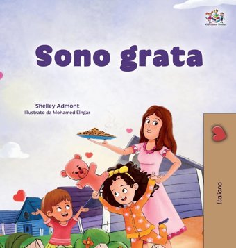 I Am Thankful (Italian Book For Children) (Italian Bedtime Collection) Admont, Shelley Kidkiddos Books Ltd.