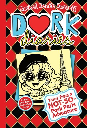 Dork Diaries 15: Tales From A Not-So-Posh Paris Adventure Russell, Rachel Rene Aladdin