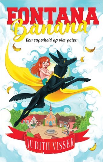 Fontana Banana: Een Superheld Op Vier Poten Visser, Judith Harper Collıns