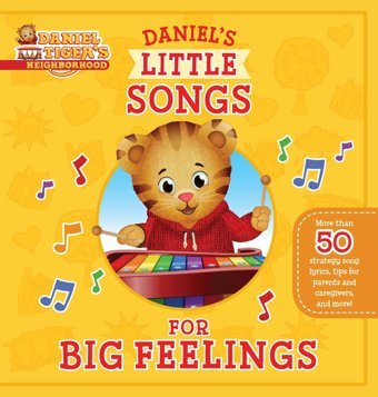 Daniel'S Little Songs For Big Feelings Simon Spotlight