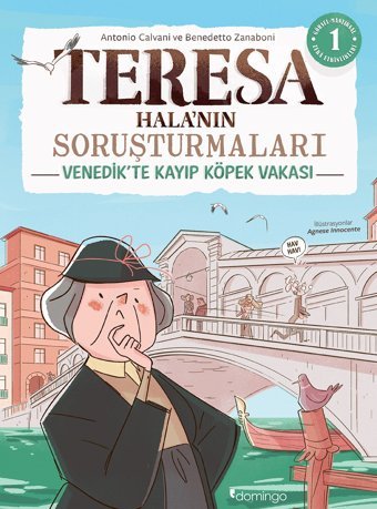 Görsel, Mantıksal Ve Bilişsel Beceri Etkinlikleri (7-9 Yaş) - Teresa Halanın Soruşturmaları 1 (Çıkartmalı) Antonio Calvani Domingo Yayınevi