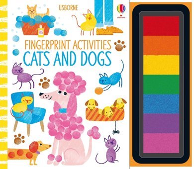 Fingerprint Activities Cats And Dogs Fiona Watt Usborne Publishing Books Ltd