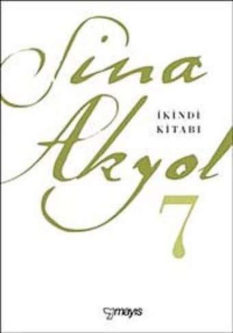 İkindi Kitabı Sina Akyol Mayıs Yayınları