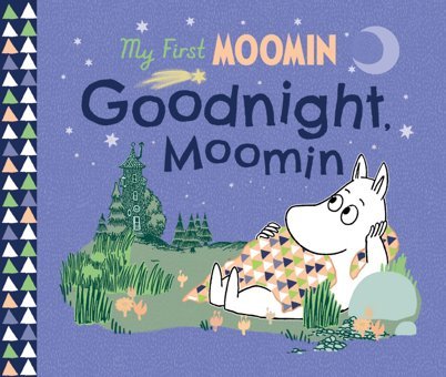 Goodnight, Moomin Jansson, Tove Boxer Books