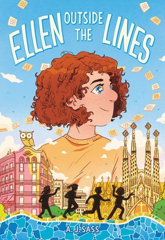 Ellen Outside The Lines Sass, A. J. Hachette Book Group