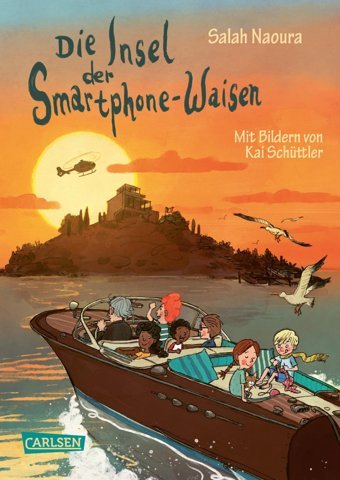 Die Smartphone-Waisen 2: Die Insel Der Smartphone-Waisen: Actiongeladener Kinderkrimi Mit Viel Humor Ab 8 (2) Naoura, Salah Carlsen Comics