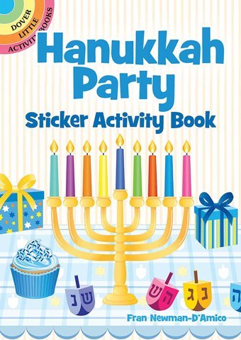 Hanukkah Party Sticker Activity Book (Dover Little Activity Books) Newman D'Amico, Fran Dover Publications Inc