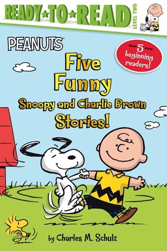 Five Funny Snoopy And Charlie Brown Stories!: Snoopy And Woodstock / Snoopy, First Beagle On The Moon! / Time For School, Charlie Brown / Make A Trade, Charlie Brown! / Let'S Go To The Library! Schulz, Charles M. Simon Spotlight