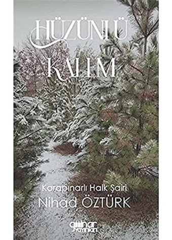Hüzünlü Kalem Nihad Öztürk Gülnar Yayınları