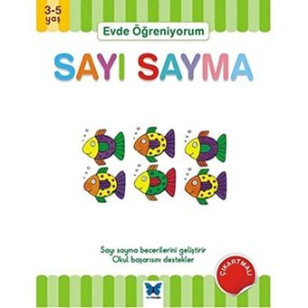 Evde Öğreniyorum - Sayı Sayma: 3-5 Yaş Sayı Sayma Becerisini Geliştirir. Okul Başarısını Destekler. Jenny Ackland Mavi Kelebek