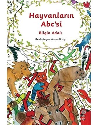 Hayvanların Abcsi Bilgin Adalı Hep Kitap