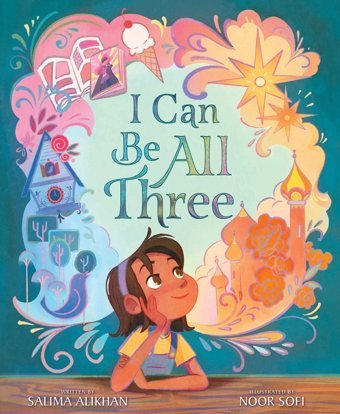 I Can Be All Three Alikhan, Salima Simon And Schuster
