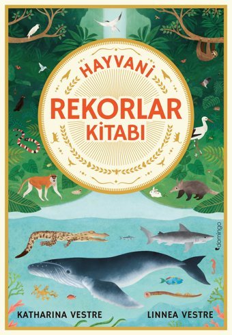 Hayvani Rekorlar Kitabı Linnea Vestre Domingo Yayınevi