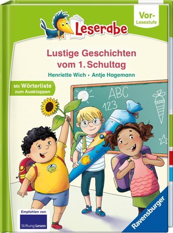Geschichten Vom Ersten Schultag - Lesen Lernen Mit Dem Leserabe - Erstlesebuch - Kinderbuch Ab 5 Jahren - Erstes Lesen - (Leserabe Vorlesestufe) Wich, Henriette Ravensburger