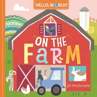 Hello, World! On The Farm Mcdonald, Jill Penguin