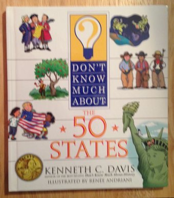 Don'T Know Much About The 50 States ; Williams-Andriani, Renee And Andriani, Renee W. Davis, Kenneth C. Harper Collıns
