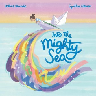 Into The Mighty Sea Abundis, Arlene Harper Collıns
