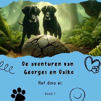 Het Dino Ei.: De Avonturen Van Georges En Daiko. Books, Eva