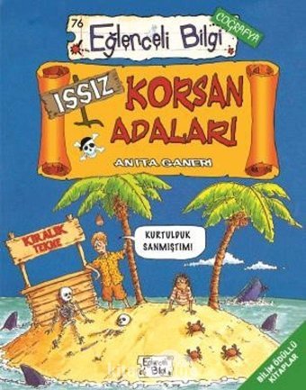 Issız Korsan Adaları: Eğlenceli Coğrafya (Kapak Resmi Değişebilir) Anita Ganeri Eğlenceli Bilgi Yayınları