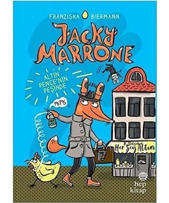 Jacky Marrone Altın Pençenin Peşinde Franziska Biermann Hep Kitap