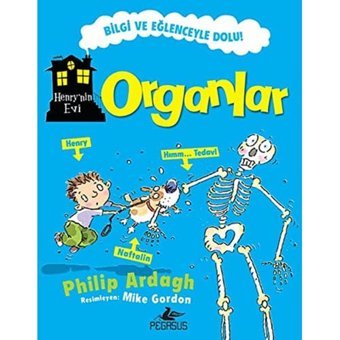 Henrynin Evi Organlar Philip Ardagh Pegasus Yayınları